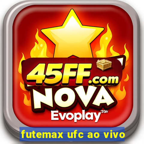 futemax ufc ao vivo